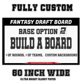 Build-a-Board #2 (fully custom draft board)
